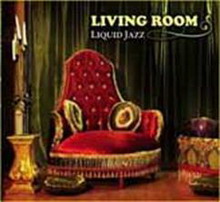 living room -  liquid jazz  cd