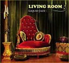 living room - liquid jazz cd